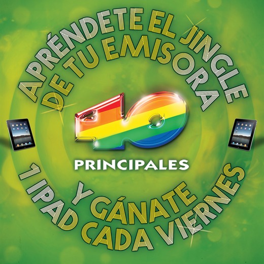 Apréndete el jingle de tu emisora 40 Principales y gana un iPad