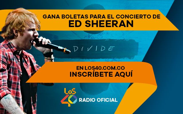Inscríbete y gana boletas para el concierto de Ed Sheeran Inscríbete y gana boletas para el concierto de Ed Sheeran