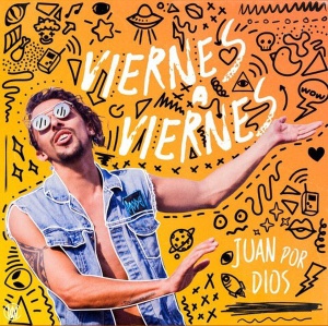 “Viernes a Viernes” es la nueva propuesta de Juan Por Dios