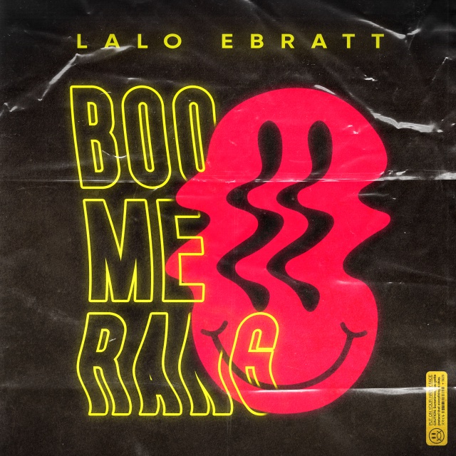 Lalo Ebratt nos presenta 'Boomerang'