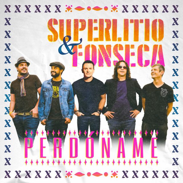 Fonseca y Superlitio nos sorprenden con su canción ‘Perdóname’