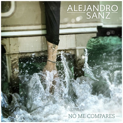Hoy es el lanzamiento oficial de 'No me compares' del español Alejandro Sanz