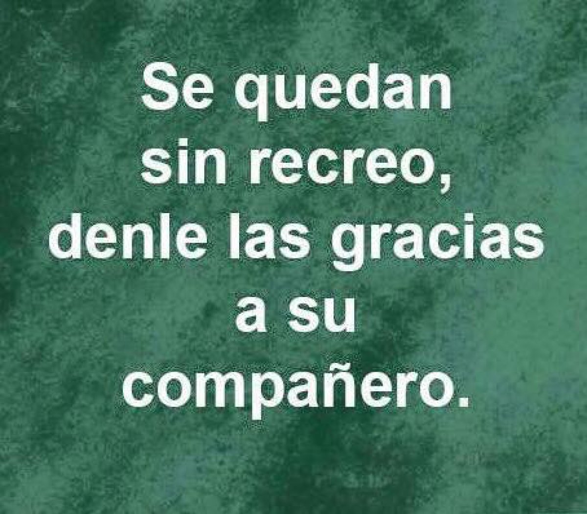 Cosas que siempre dirá un profesor
