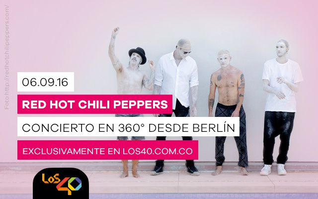 Los Red Hot Chili Peppers en Concierto 360° exclusivo Los 40