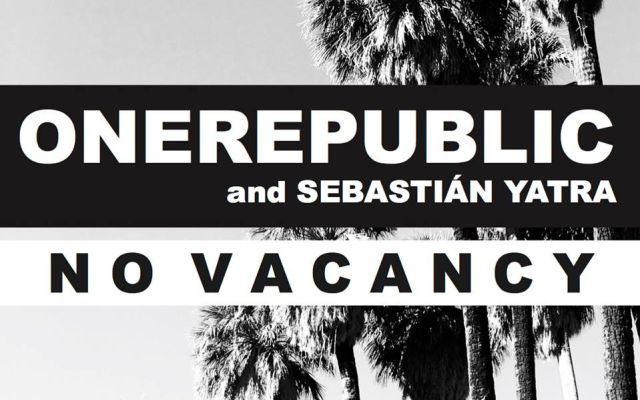 One Republic & Sebastián Yatra se unen para una nueva versión de ‘No vacancy’
