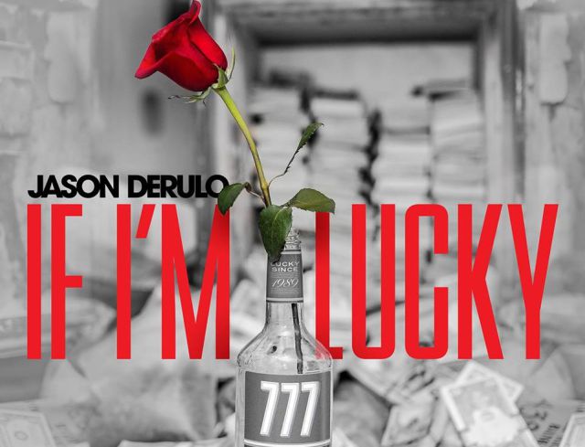Jason Derulo llega con su nuevo sencillo “If I’m Lucky”