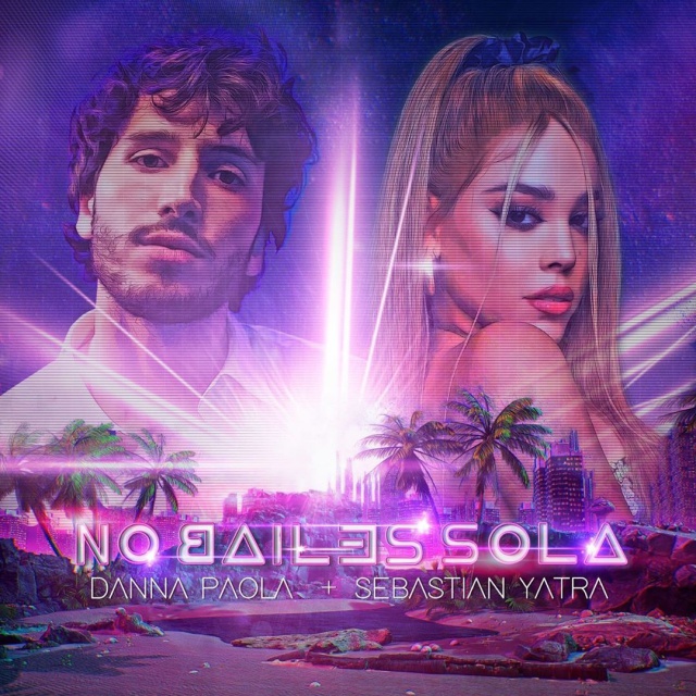 Danna Paola y Sebastián Yatra estrenan el video de 'No bailes sola'