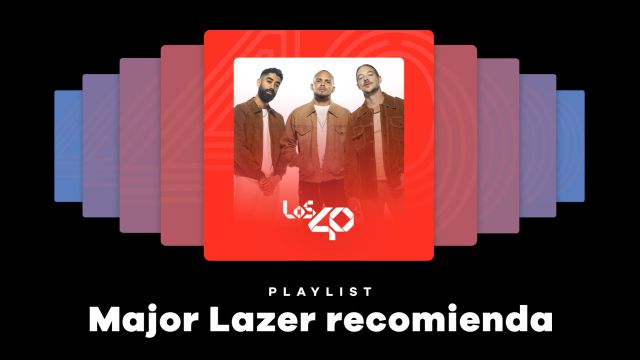 Playlist: Major Lazer nos recomienda en exclusiva sus canciones favoritas