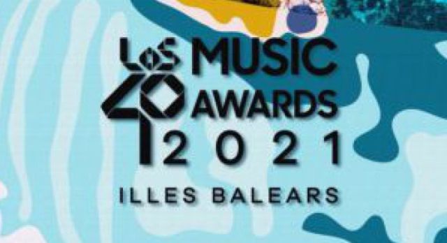 LOS40 Music Awards: la fiesta de la música regresa este 2021