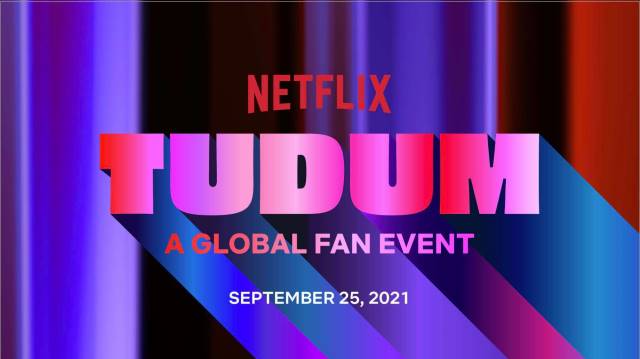 ¡TUDUM! Netflix presenta un evento global para todos sus fanáticos